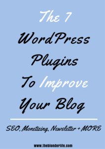 WordPress Plugins To Improve Your Blog | The Blonder Life