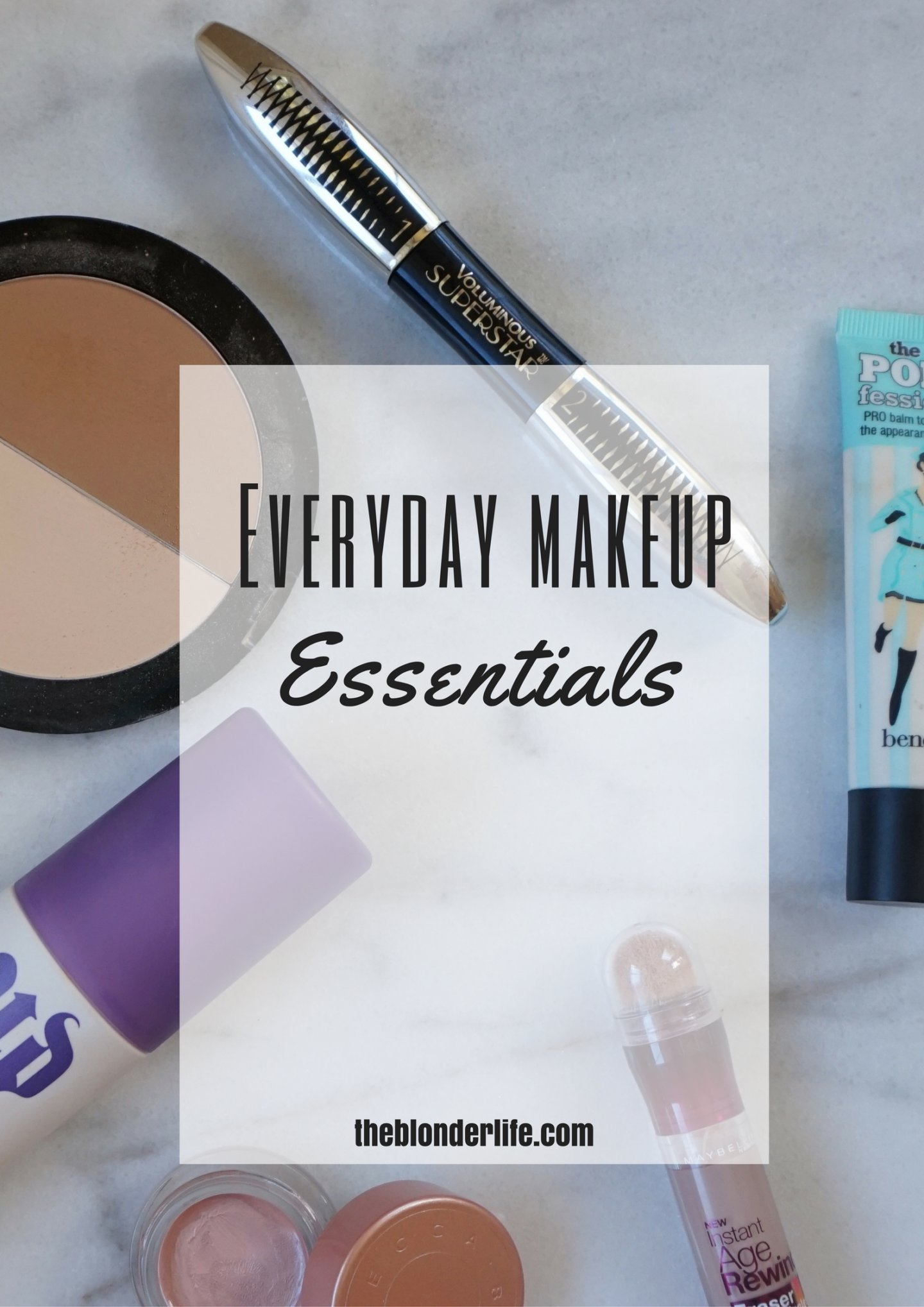 Everyday Makeup Essentials